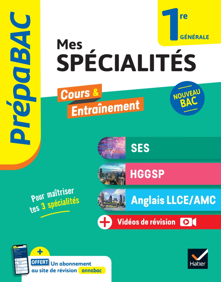 Prépabac Mes spécialités SES, HGGSP, Anglais LLCE/ AMC 1re générale - 2024-2025 - Bachelerie-Marteau Séverine, van De Wandel Laurent, Vienot Frederic, Bitaillou Christine, Charles Aline, Couturier Anne-Cécile, Kherbouche Isabelle, Molignier Jean-Marck, Go