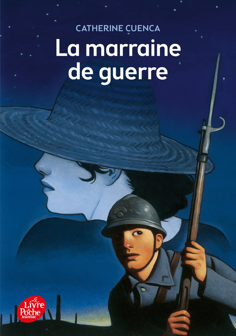 La marraine de guerre - Cuenca Catherine, Ehretsmann Thomas - POCHE JEUNESSE