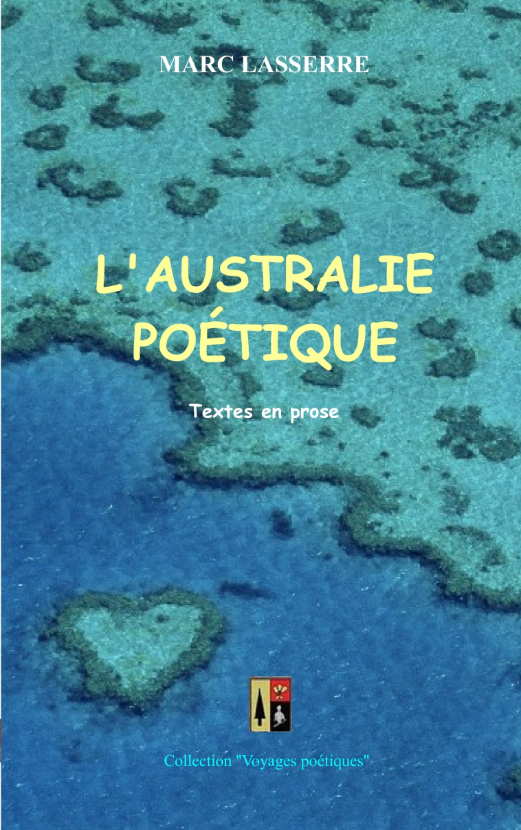 L'AUSTRALIE POETIQUE - Lasserre Marc - BOOKS ON DEMAND