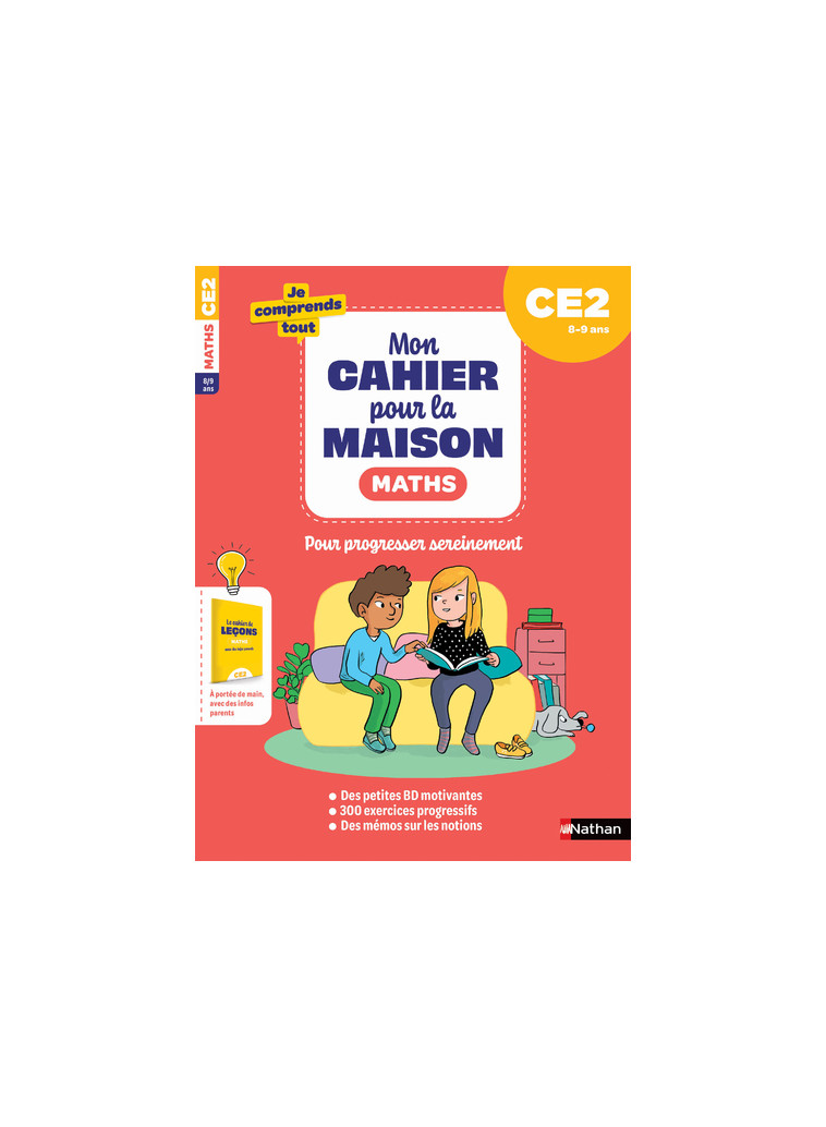 Mon cahier pour la maison - Mathématiques CE2 - Petit-Jean Isabelle, Grison Stéphanie, Halbert Audrey, Méhée Loïc - NATHAN