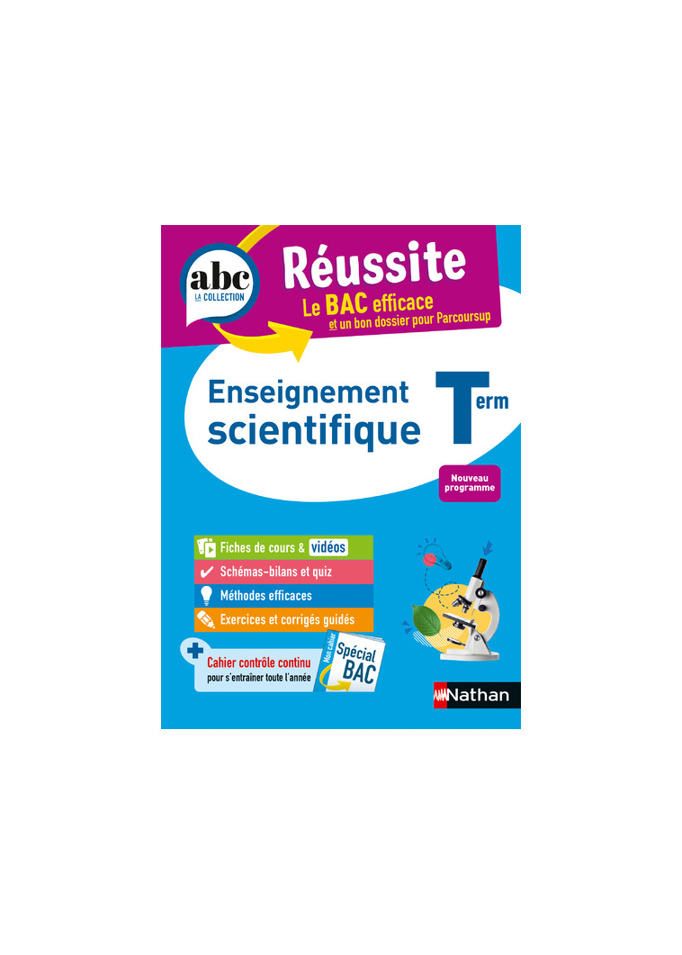 ABC du BAC Réussite Enseignement Scientifique Terminale - Marteau-Bazouni Karine, Camara Christian, Gaston Claudine - NATHAN