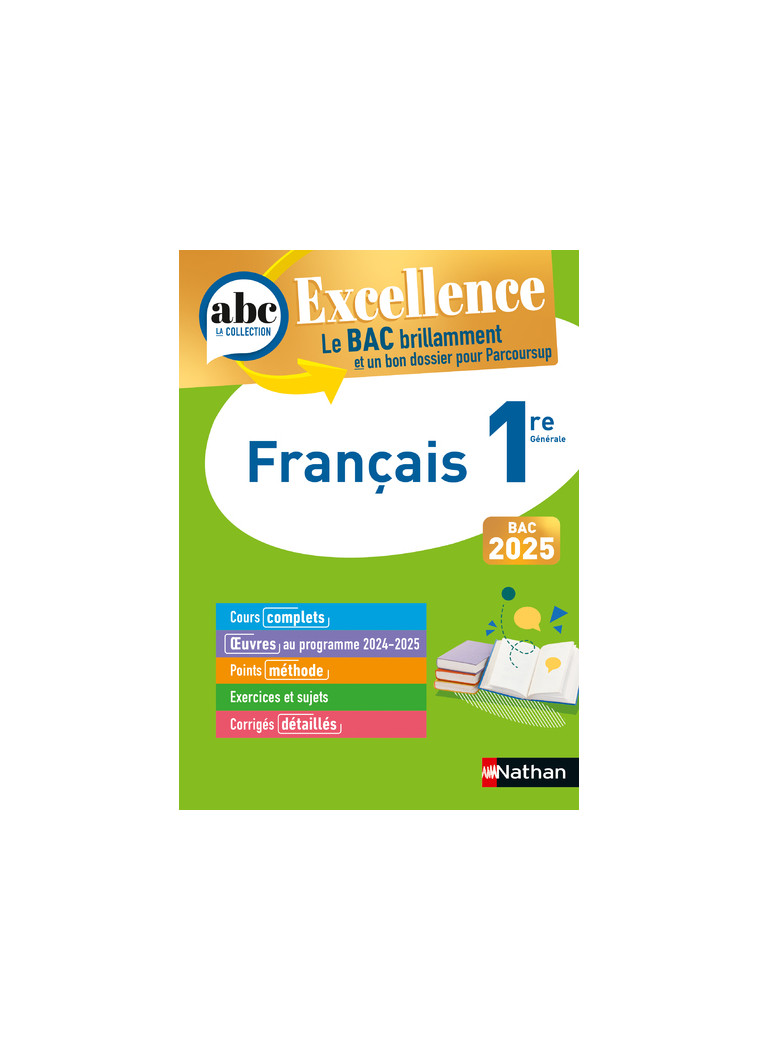 ABC BAC Excellence Français 1re - Cahen-Pinon Françoise, Cahen Françoise, Prest Dominique, Vaugien Caroline - NATHAN