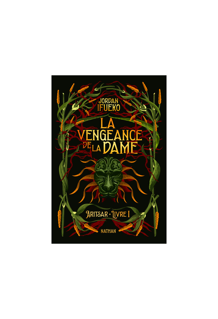 Aritsar Livre 1 : La vengeance de la Dame - Ifueko Jordan, Delcourt Anne - NATHAN