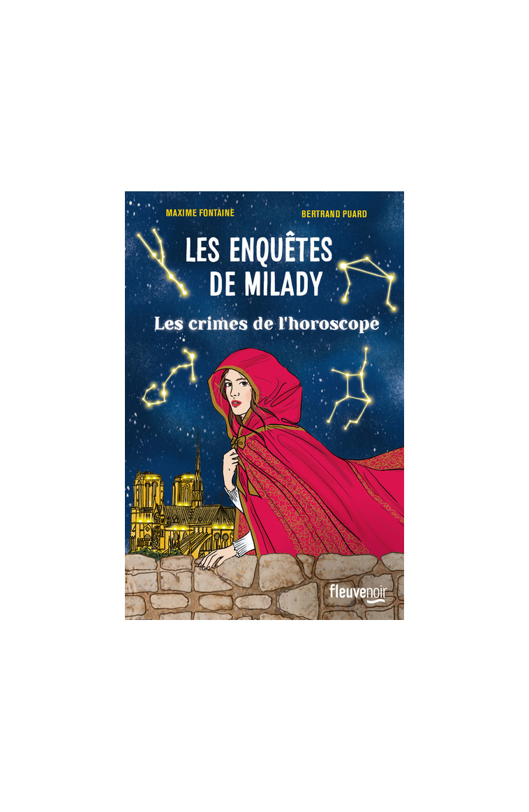 Les Enquêtes de Milady - Tome 2 Les crimes de l'horoscope - Fontaine Maxime, Puard Bertrand - FLEUVE EDITIONS