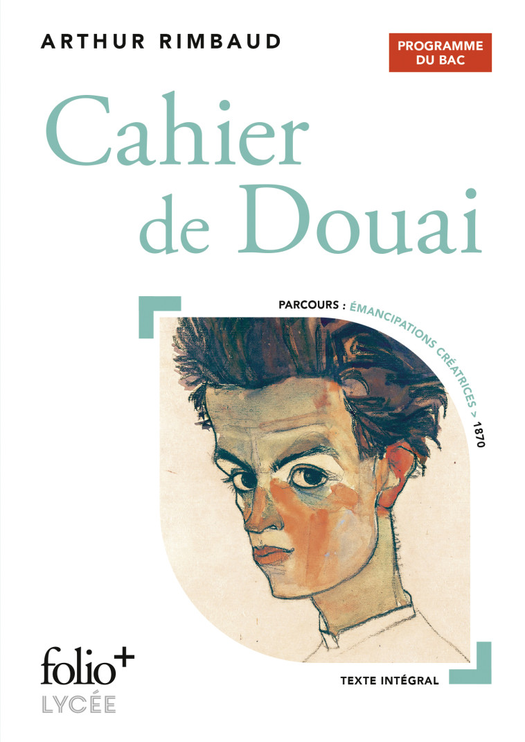 Cahier de Douai - Bac 2025 - Rimbaud Arthur - FOLIO