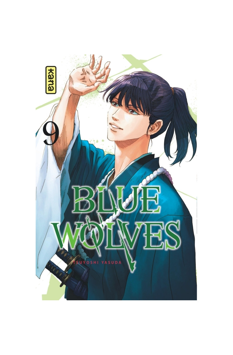 Blue Wolves - Tome 9 - Yasuda Tsuyoshi Yasuda Tsuyoshi - KANA