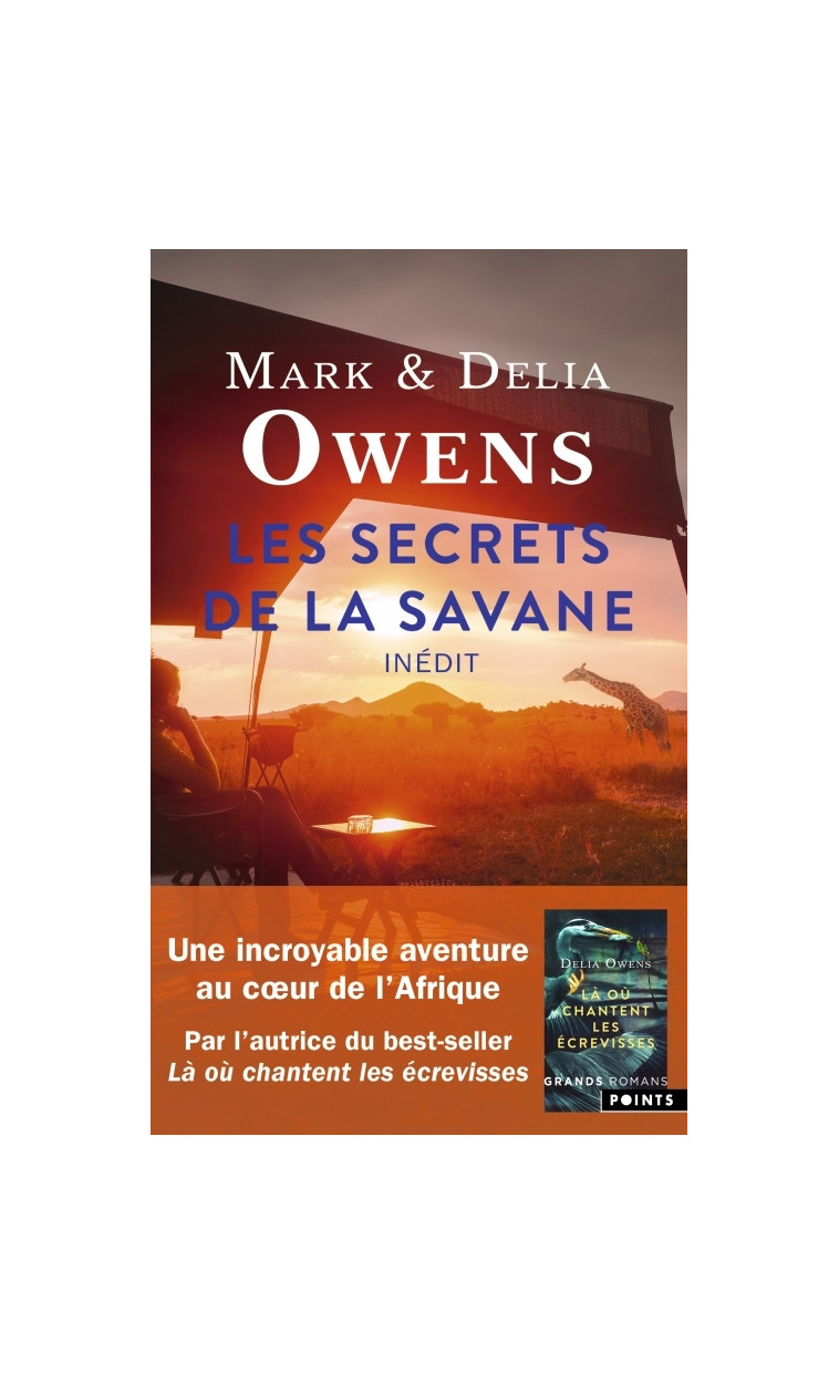 Les Secrets de la savane - Owens Delia, Owens Mark, Dechesne Patrick - POINTS