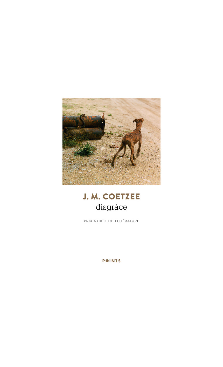 Disgrâce - Coetzee J. M. - POINTS