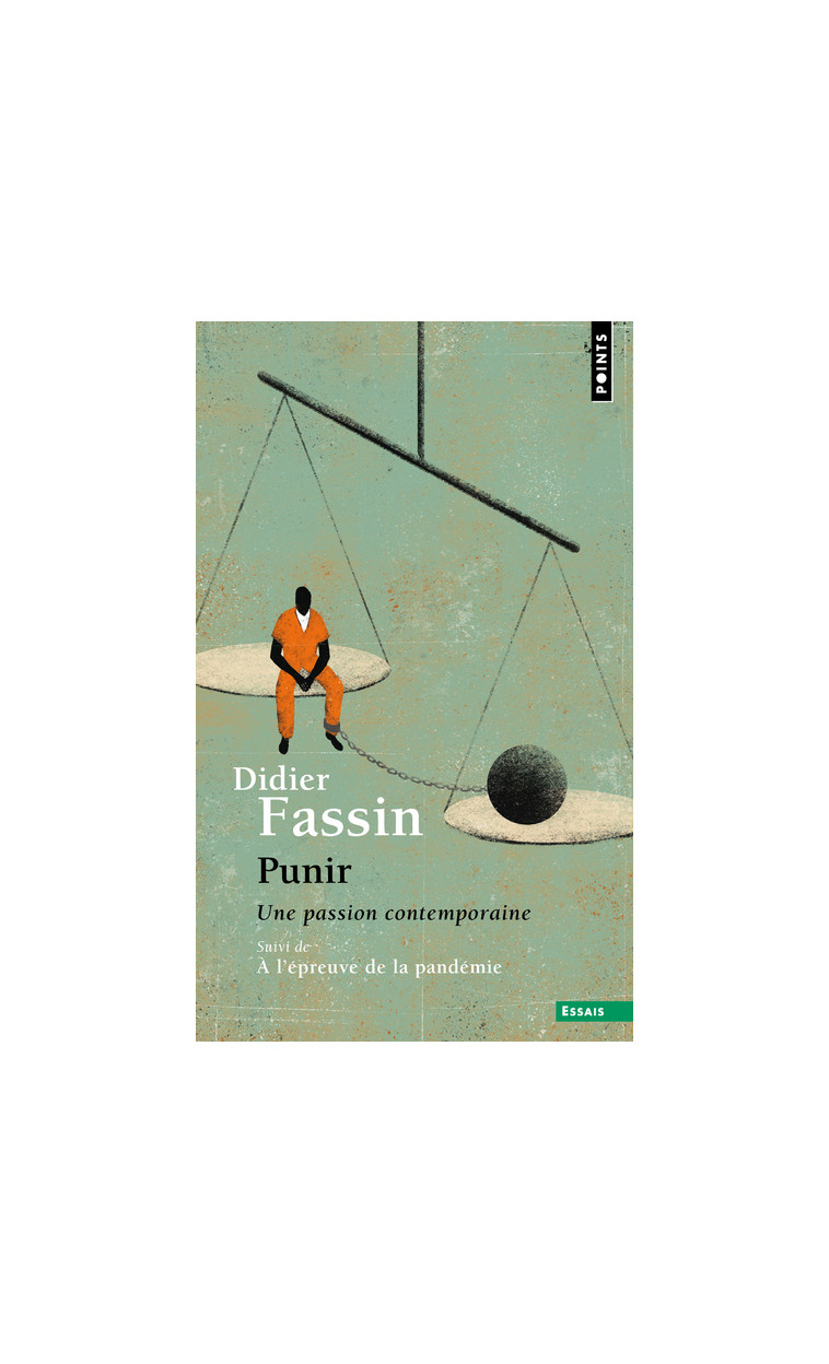 Punir - Fassin Didier - POINTS