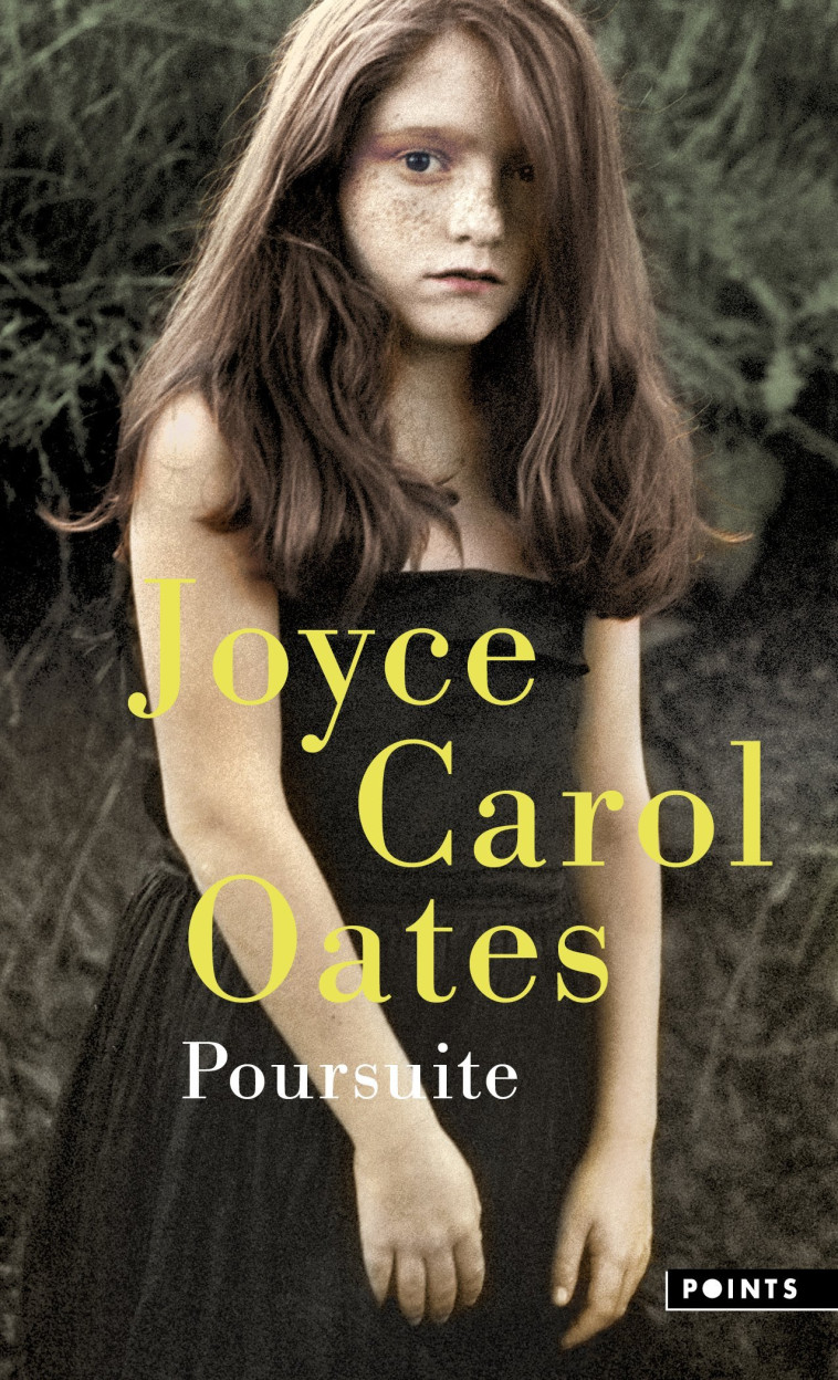 Poursuite - Oates Joyce Carol - POINTS