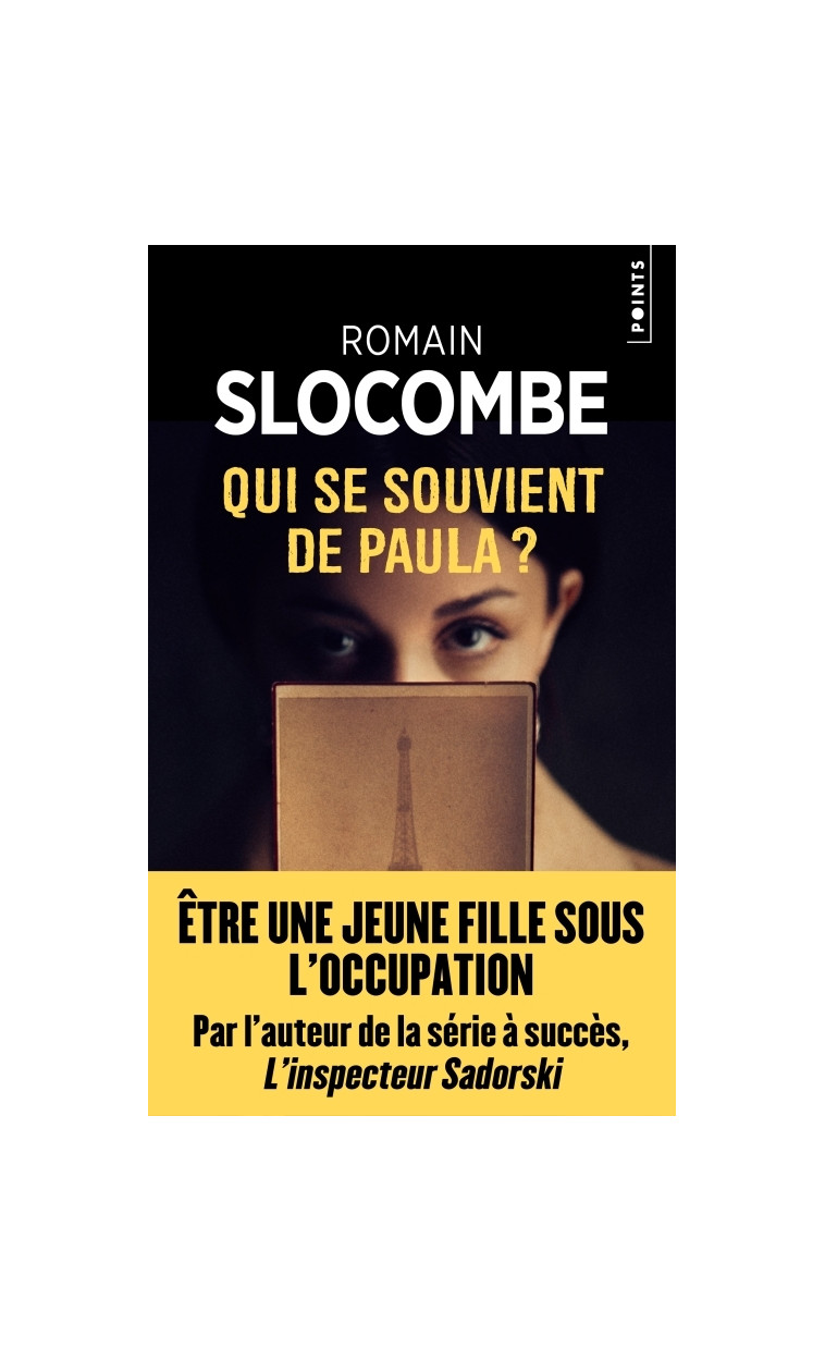 Qui se souvient de Paula ? - Slocombe Romain - POINTS