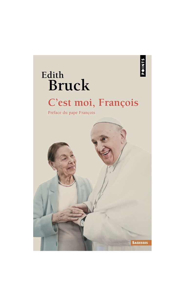 C'est moi, François - Bruck Edith, FRANCOIS PAPE - POINTS