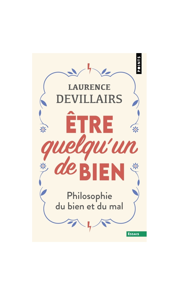 Être quelqu'un de bien - Devillairs Laurence - POINTS