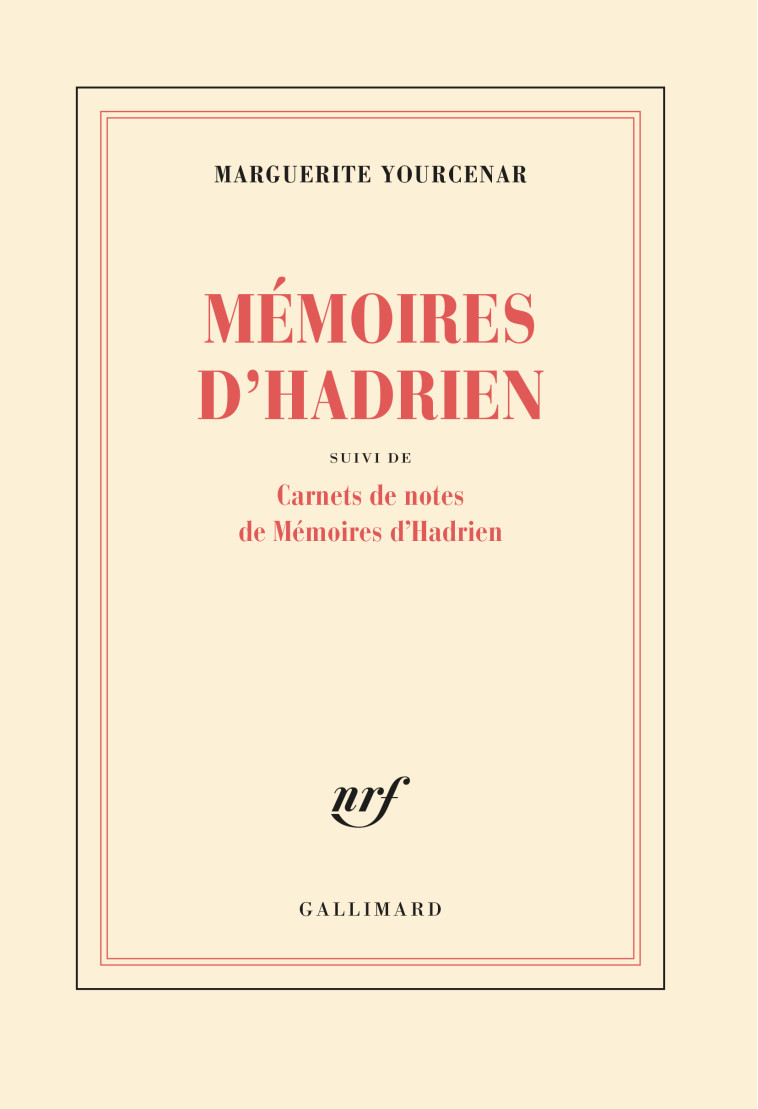 BAC 2021 - MEMOIRES D-HADRIEN - Marguerite Yourcenar - GALLIMARD