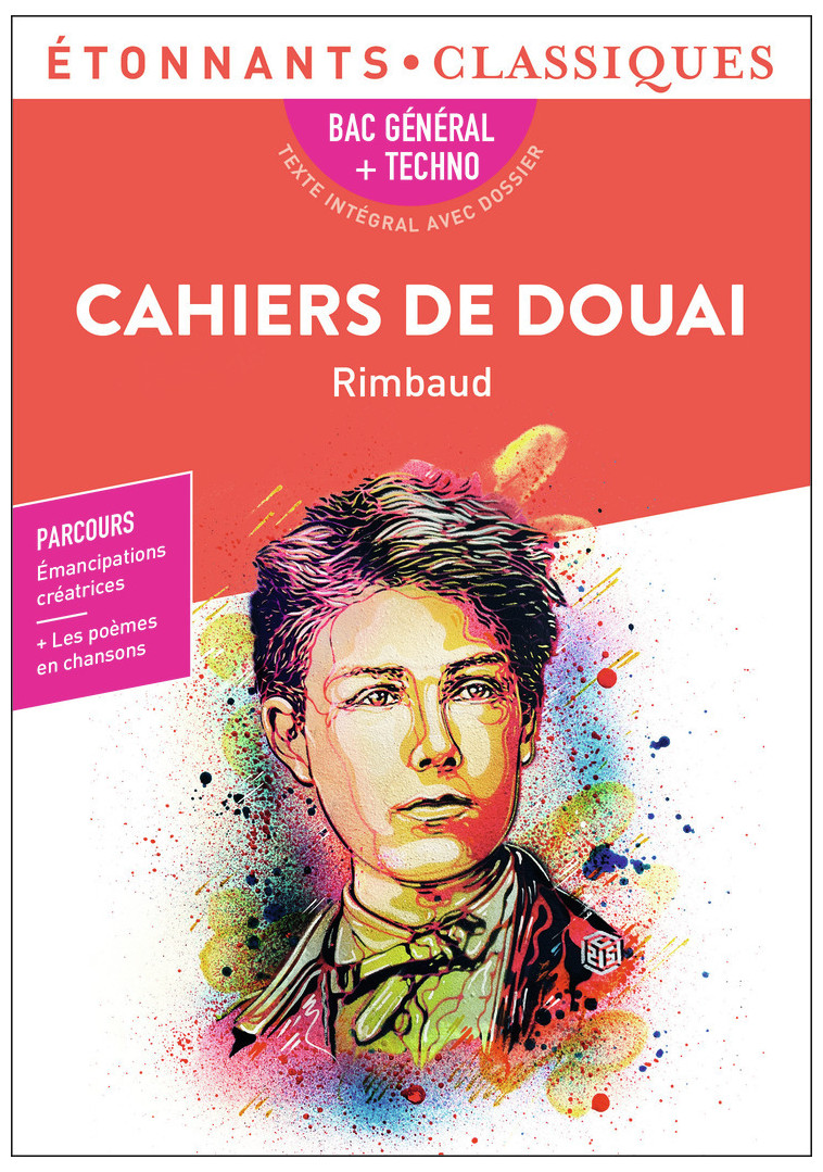 Cahiers de Douai - Bac 2024 - Rimbaud Arthur - FLAMMARION