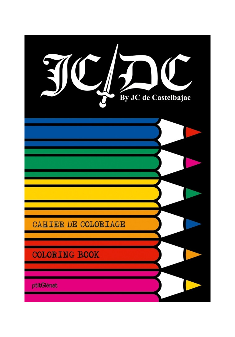 Cahier de coloriage JCDC by JC de Castelbajac - Grand format - Castelbajac Jean-Charles - GLENAT JEUNESSE