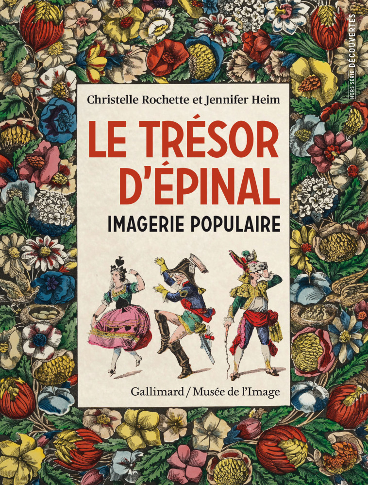 Le Trésor d'Épinal - Heim Jennifer, Rochette Christelle - GALLIMARD