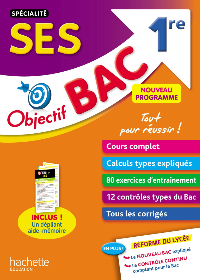 Objectif Bac - SPECIALITE SES 1ère - Femenia Alexandre, Cauna Annabelle - HACHETTE EDUC