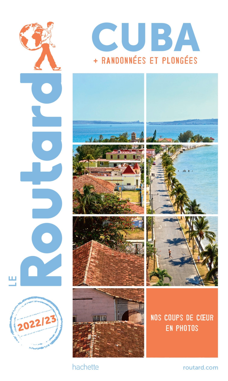 Guide du Routard Cuba 2022/23 -   - HACHETTE TOURI