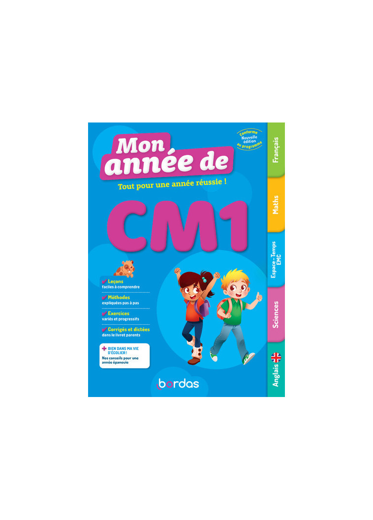 Mon Année de CM1 - Collectif Collectif, Alperin Élodie, Flechel Émilie, Martineau Francine, Pineau Laurence, Gaspary Laurence de, Ecarlat Marie, GAUFFRE Pascal, Demore Mathieu, Laffargue Claire, Landrin Vincent, Surein Manu - BORDAS