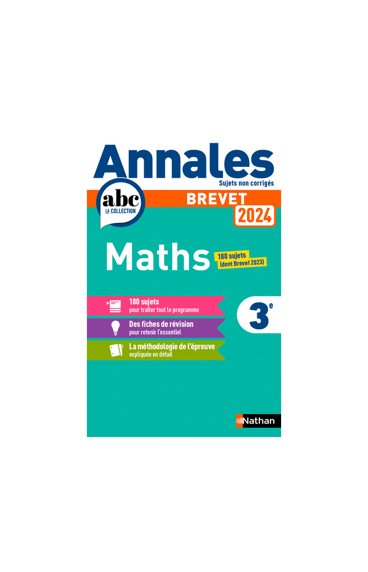 Annales Brevet Maths 2024 - NC - Feugère Carole - NATHAN