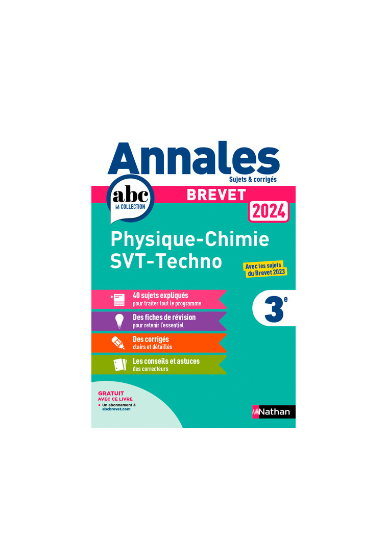 Annales Brevet Physique Chimie - SVT - Techno 2024 - Corrigé - Coppens Nicolas, Doerler Olivier, Lafond Laurent, Guivarc'h Sébastien, Lopin Arnaud - NATHAN