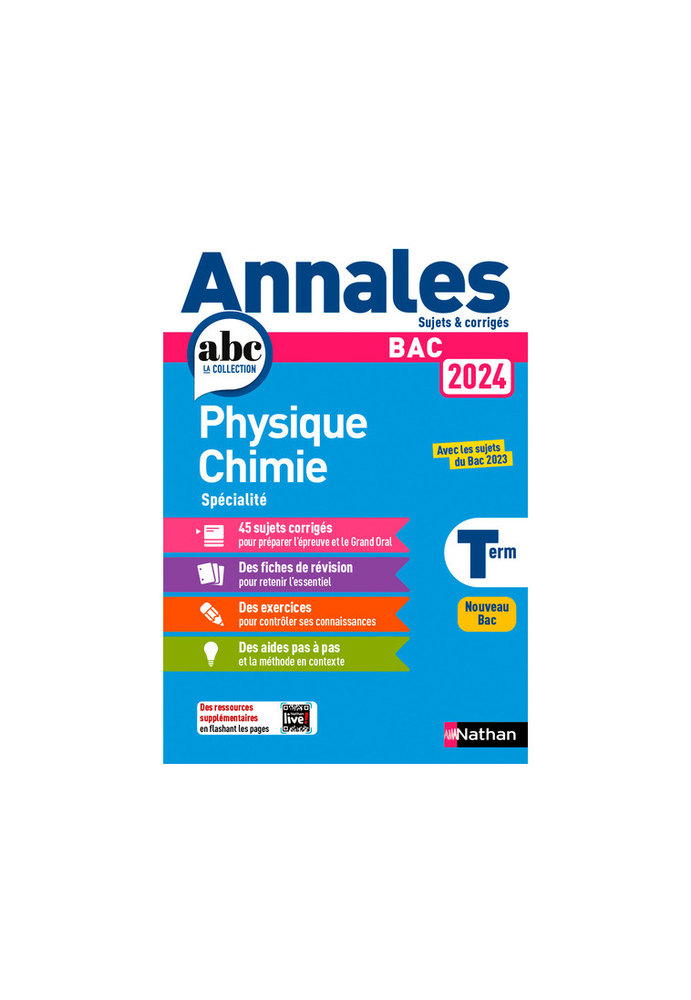 Annales Bac Physique Chimie Term. 2024 - Corrigé - Marteau-Bazouni Karine - NATHAN