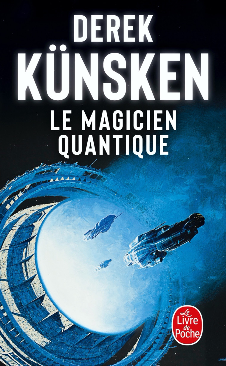 Le Magicien quantique - Künsken Derek - LGF