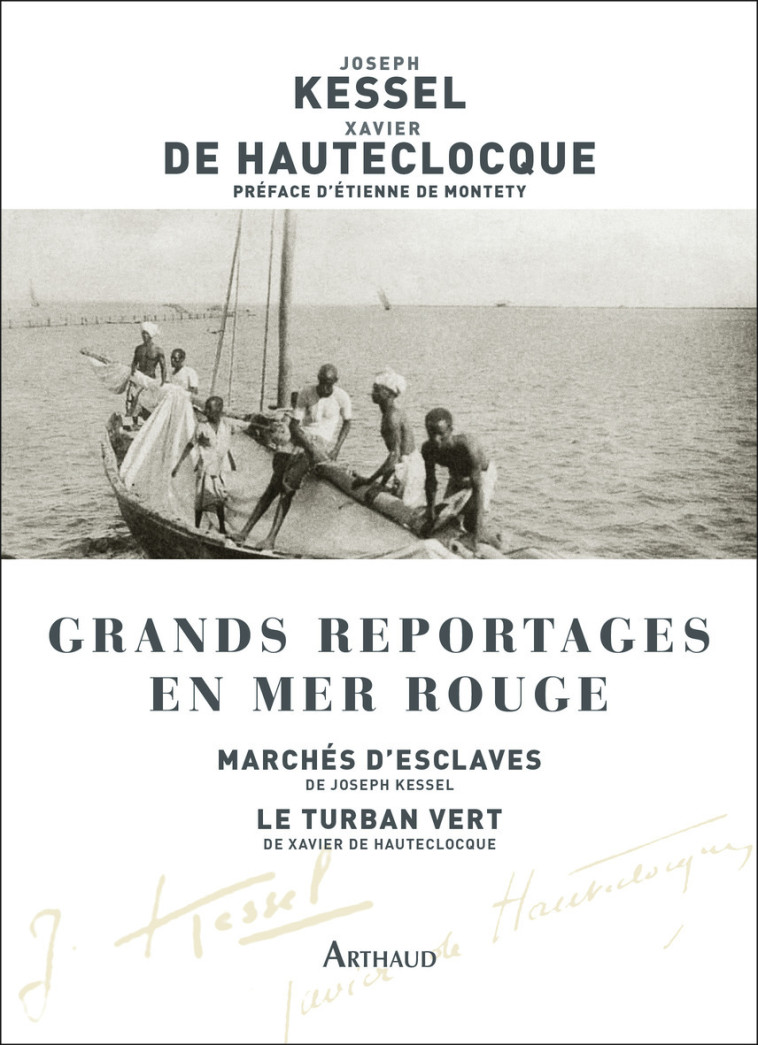 Grands reportages en mer Rouge - Kessel Joseph, Hauteclocque Xavier de, Montety Étienne de - ARTHAUD