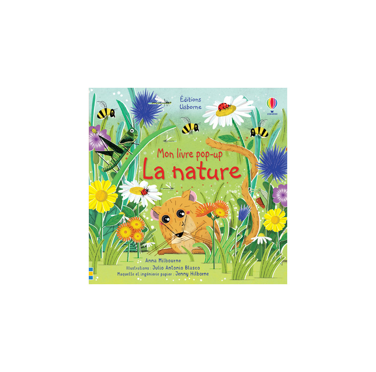 La nature - Mon livre pop-up - Milbourne Anna, Blasco Julio Antonio, Hilborne Jenny, Duran Véronique - USBORNE