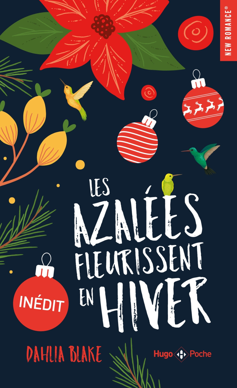 Les Azalées fleurissent en hiver - Blake Dahlia - HUGO POCHE