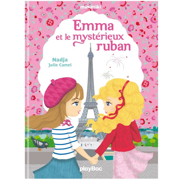 Minimiki - Emma et le mystérieux ruban - Tome 13 - Nadja Nadja, Camel Julie - PLAY BAC