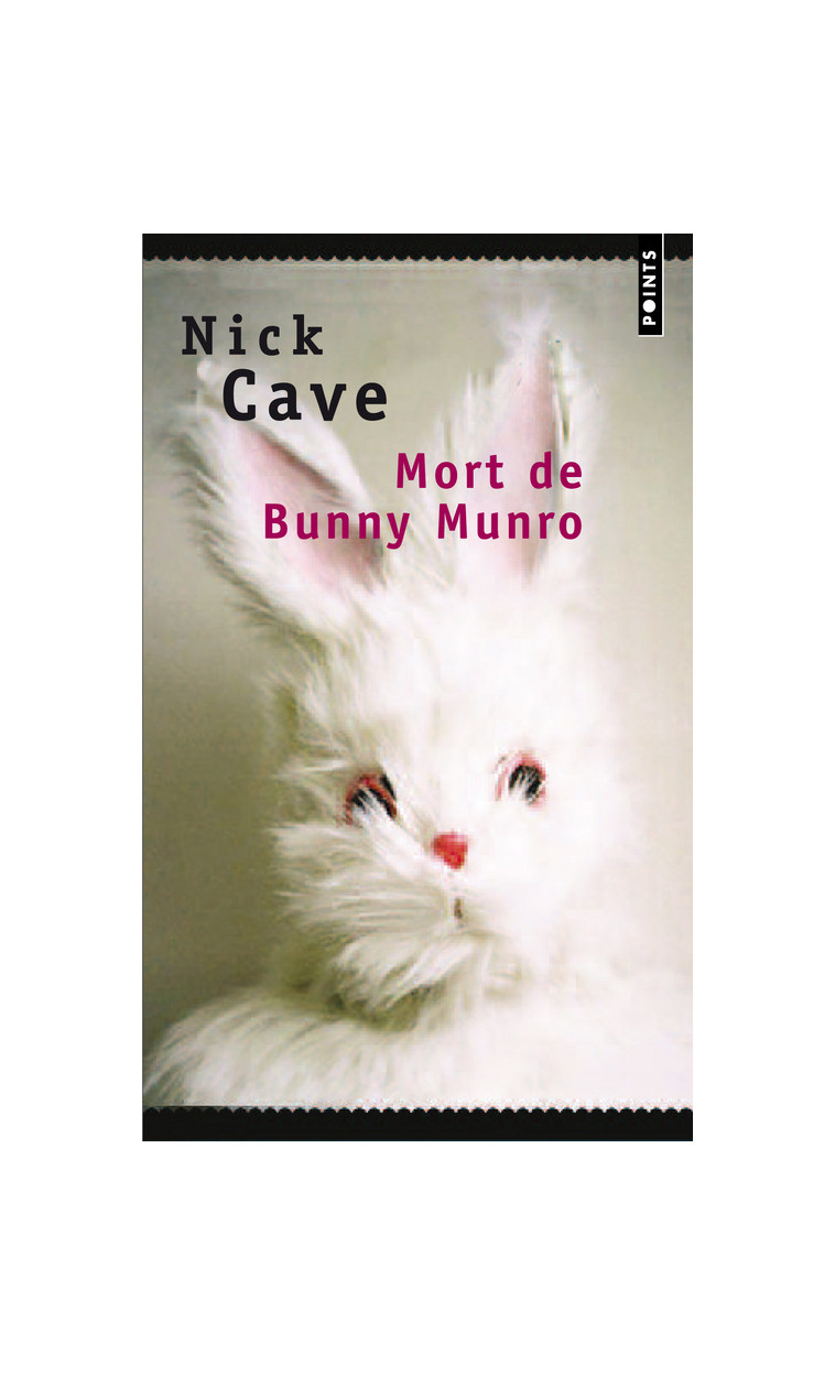 Mort de Bunny Munro - Cave Nick - POINTS