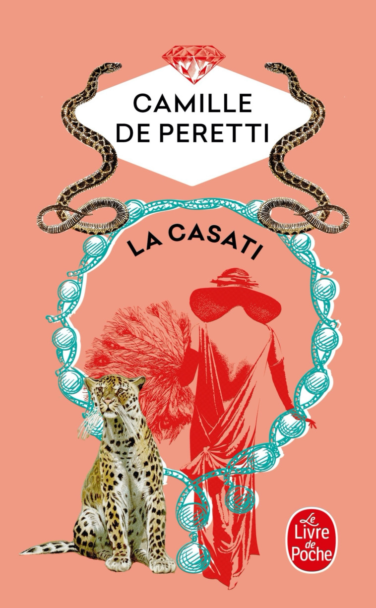 La Casati - Peretti Camille - LGF