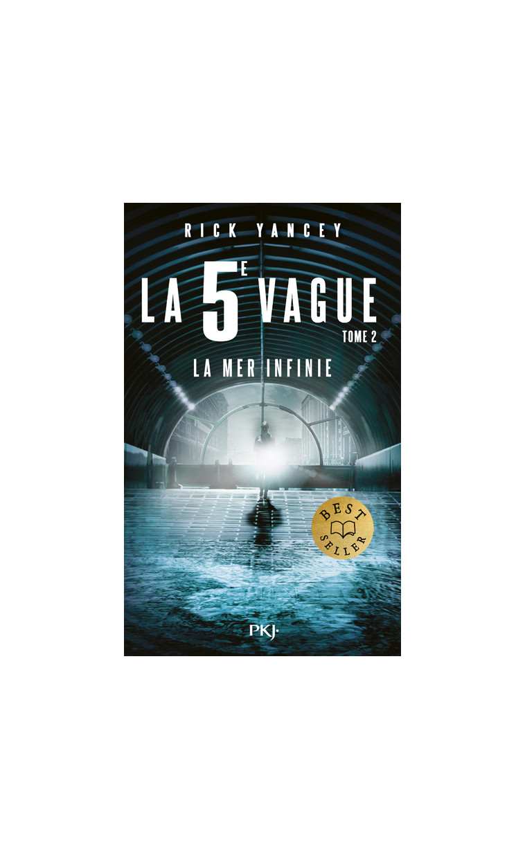 La 5e vague - tome 02 La mer infinie - Yancey Rick, Deroyan Francine - POCKET JEUNESSE