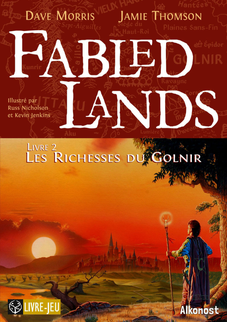 Fabled Lands Livre 2 - Morris Dave, Thomson Jamie, Nicholson Russ, Jenkins Kevin, Mallet Joël - ALKONOST