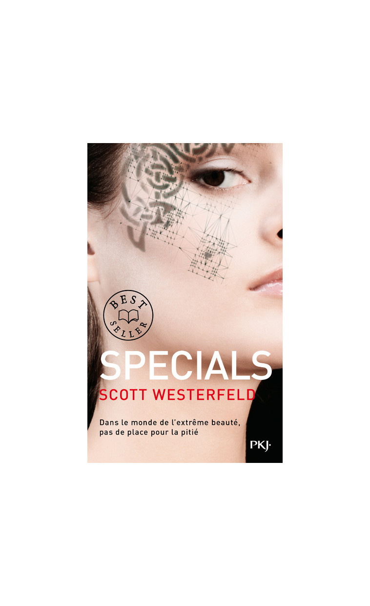 Uglies - tome 3 Specials - Westerfeld Scott, Fournier Guillaume - POCKET JEUNESSE