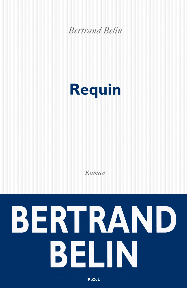 Requin - Belin Bertrand - POL