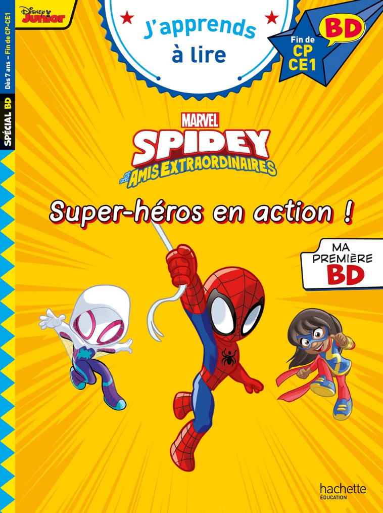 Disney BD Fin de CP- CE1 - Spidey - Super-héros en action - Albertin Isabelle - HACHETTE EDUC