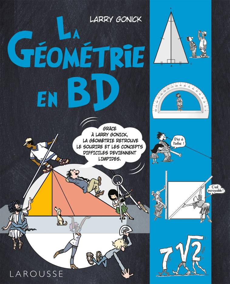 La Géométrie en BD - Collectif , GONICK LARRY - LAROUSSE