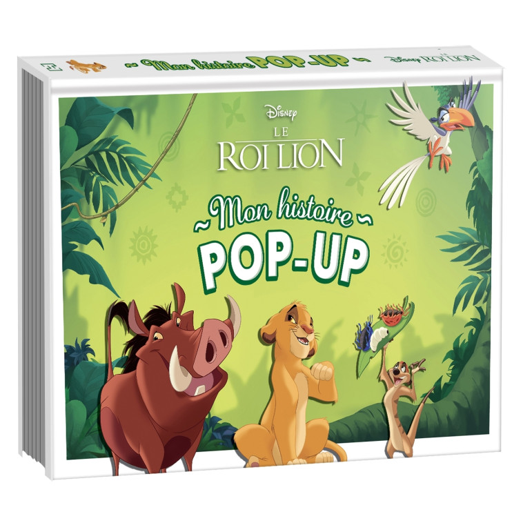 LE ROI LION - Mon Histoire Pop-up - L'histoire du film - Disney - Voinchet Tony - DISNEY HACHETTE