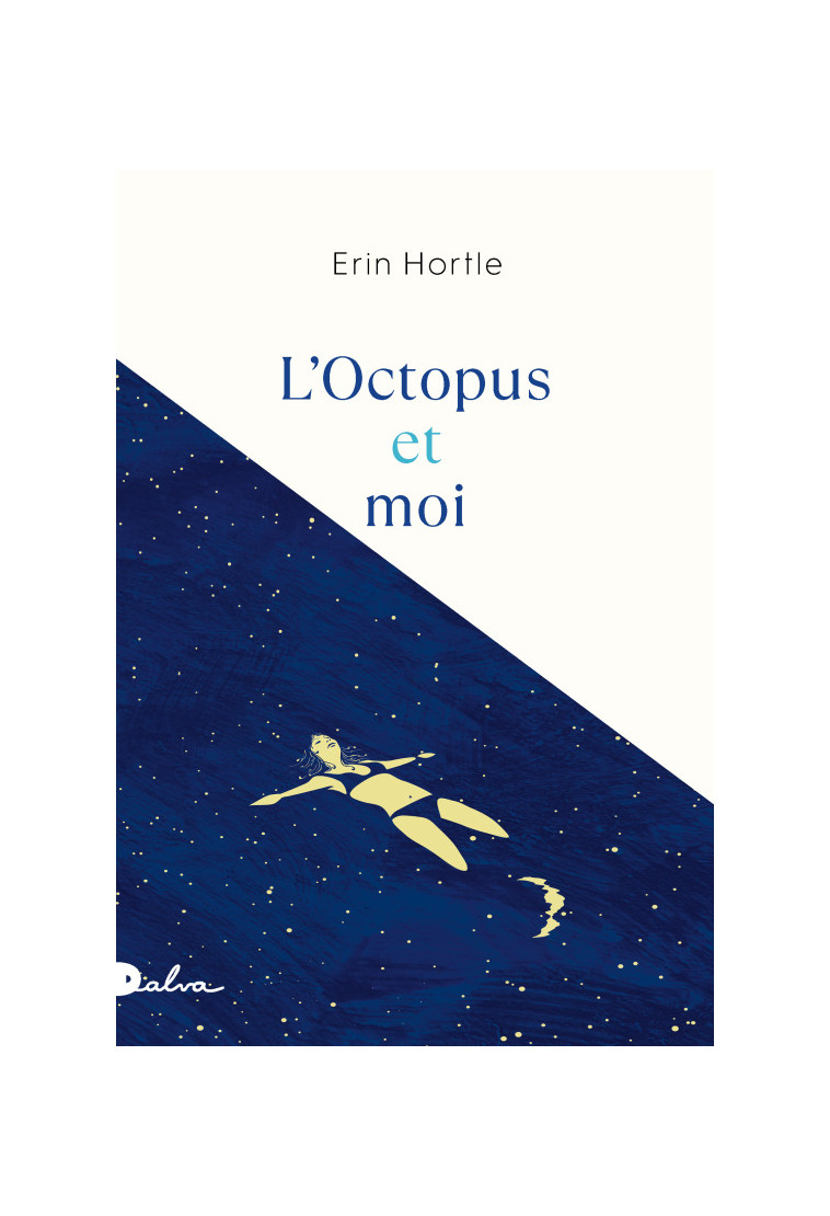 L'Octopus et moi - Hortle Erin - DALVA