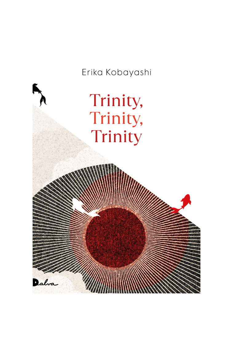 Trinity, Trinity, Trinity - Kobayashi Erika, Tamae-Bouhon Mathilde - DALVA