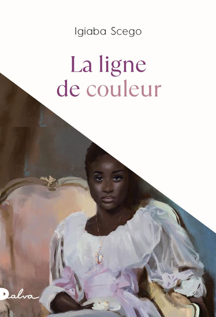 La ligne de couleur - Scego Igiaba, Bouteille-Bokobza Anaïs - DALVA