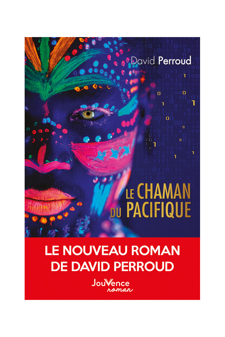 Le Chaman du Pacifique - Perroud David - JOUVENCE