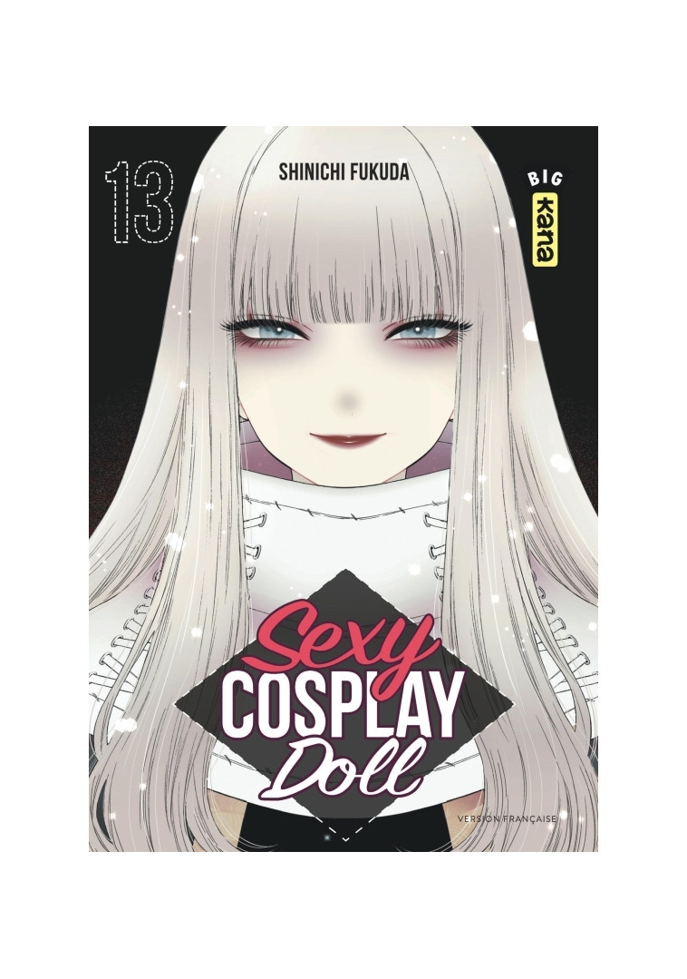 Sexy Cosplay Doll - Tome 13 -  Shinichi Fukuda - KANA