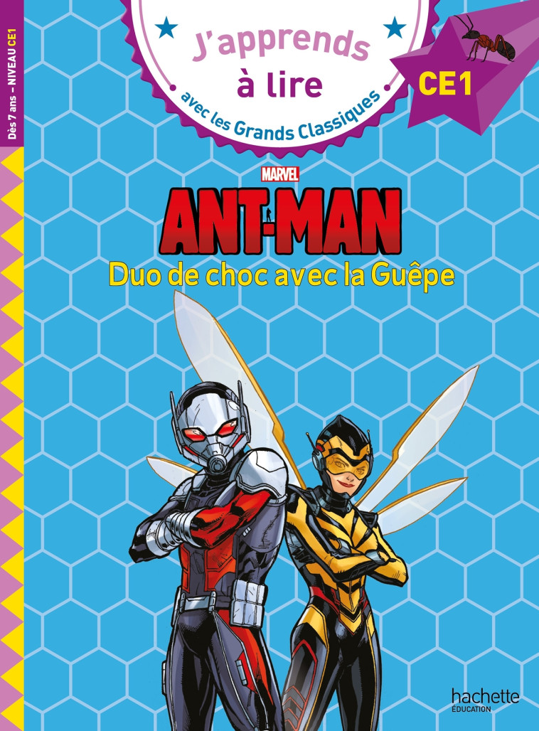 Disney Marvel -  CE1 Ant-Man Duo de choc avec la guêpe - Wendling Sandrine - HACHETTE EDUC