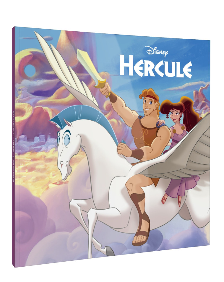 HERCULE - Monde Enchanté, L'histoire du film - Disney - XXX - DISNEY HACHETTE