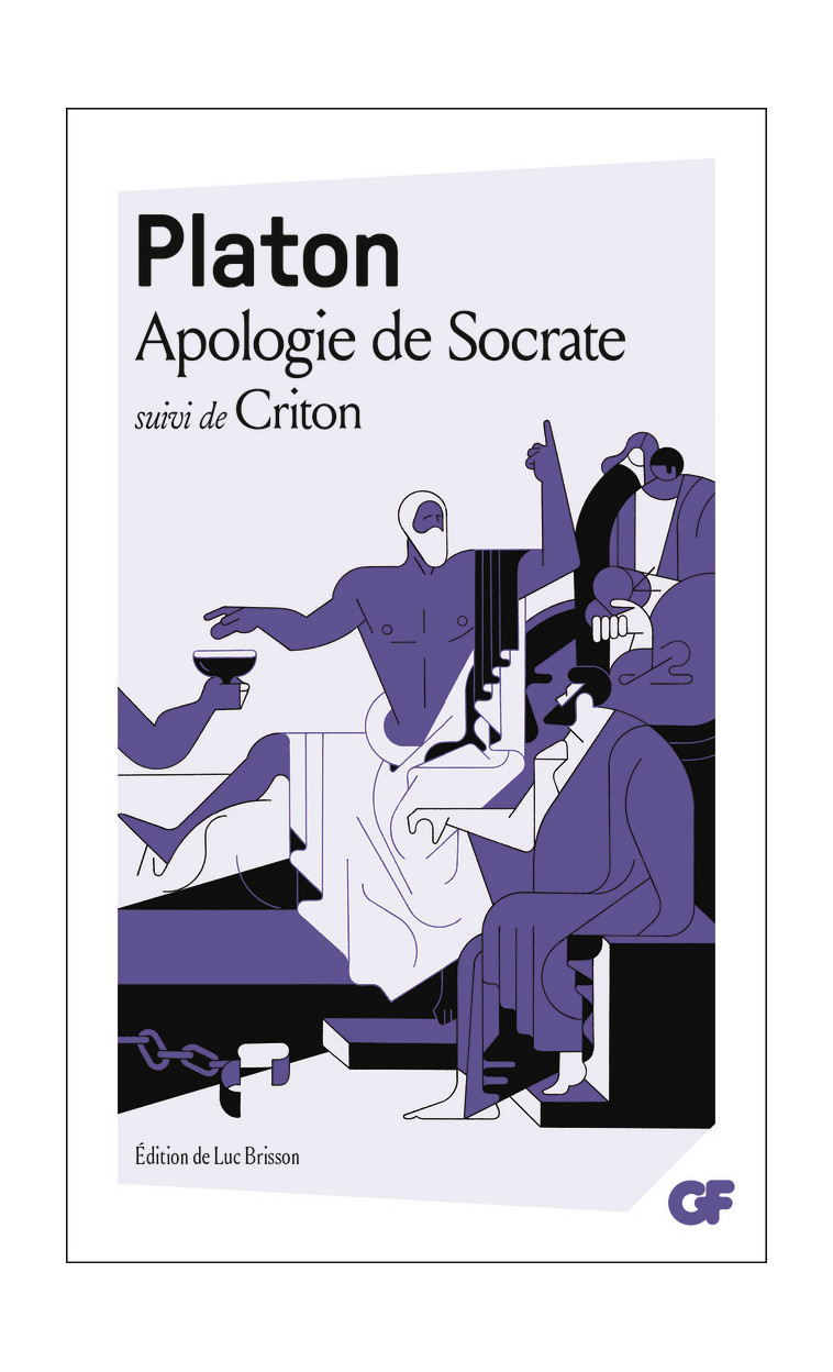 Apologie de Socrate - PLATON , Brisson Luc - FLAMMARION