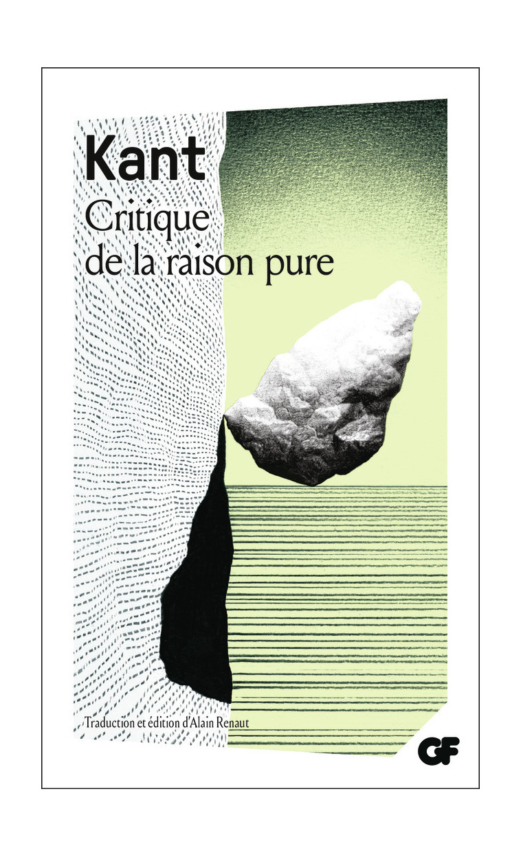 Critique de la raison pure - EMMANUEL KANT , Kant Emmanuel, Renaut Alain - FLAMMARION